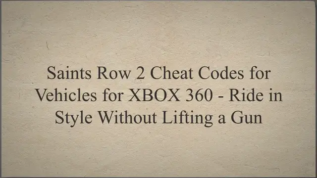 Video thumbnail for Saints Row 2 Cheat Codes for Vehicles for XBOX 360 - Ride in Style Without Lifting a Gun