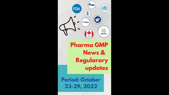 Video thumbnail for Pharma GMP News - 23 to 29 October 2022