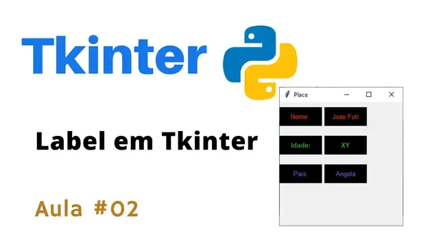 Video thumbnail for Curso Python Tkinter - Label em Tkinter