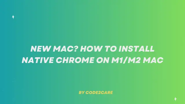Video thumbnail for New Mac How to install Native Chrome on M1 M2 Mac
