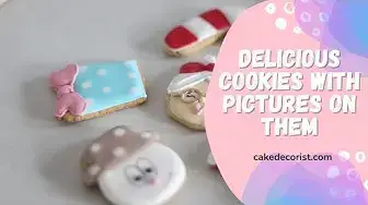 Video thumbnail for Delicious Cookies With Pictures On Them