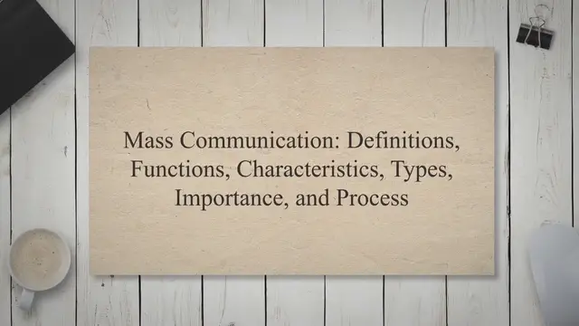 Video thumbnail for What is Mass Communication? Definitions, Functions, Characteristics