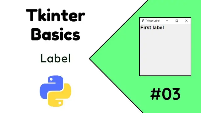 Video thumbnail for Python Tkinter Tutorial #03 | How to create a label in Tkinter