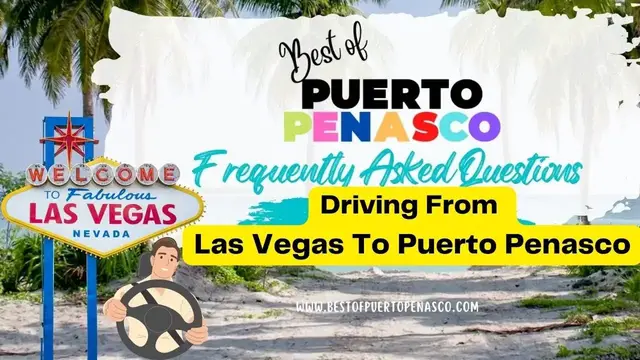 Video thumbnail for How far is Las Vegas to Puerto Penasco BEST of PUERTO PENASCO FAQ VIDEO