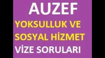 Video thumbnail for Yoksulluk Ve Sosyal Hizmet Vize Sorular ( Açıklamalı )