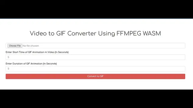 Video thumbnail for Node.js Express FFMPEG WASM Video to GIF Animation Converter Project in Browser Using Javascript