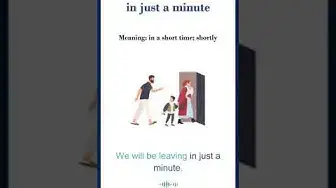 Video thumbnail for In just a minute meaning | in just a minute sentences | Common English Idioms #shorts