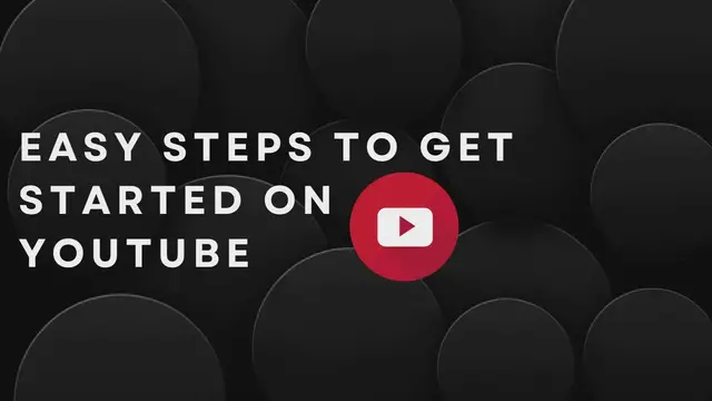 Video thumbnail for Easy Steps To Get Started On YouTube