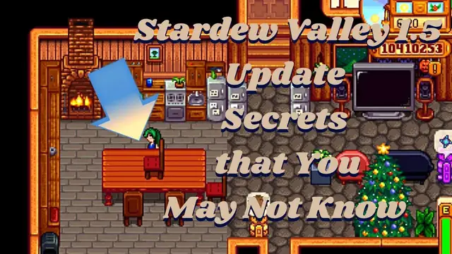 'Video thumbnail for Stardew Valley 1.5  Update Secrets that You May Not Know!!'