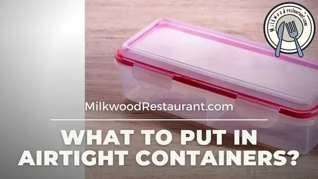 Video thumbnail for What To Put In Airtight Containers? Superb 14 List That You Can Put In This Container