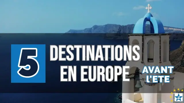'Video thumbnail for Europe : 5 destinations qu'il vaut mieux faire avant l'été 😎'