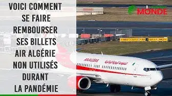Video thumbnail for ✈️​ Voici comment se faire rembourser ses billets Air Algérie non utilisés durant la pandémie 🇩🇿