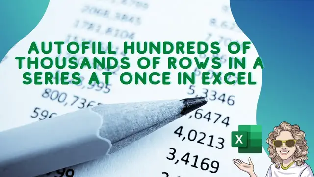 Video thumbnail for Excel Tutorial. AutoFill A Series Hundreds of Thousands of Rows In Seconds!