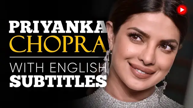Video thumbnail for ENGLISH SPEECH | PRIYANKA CHOPRA: Empower Each Other (English Subtitles)