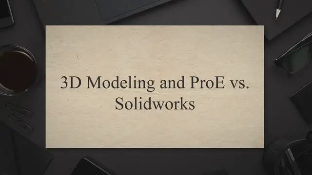Video thumbnail for ProE vs. Solidworks: Comparison of ProE and Solidworks