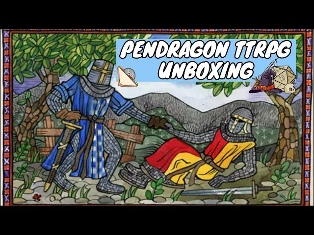 'Video thumbnail for Pendragon TTRPG - Game Sandwich Unboxing'