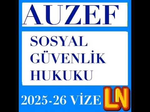 Video thumbnail for Sosyal Güvenlik Hukuku 2025-2026 Vize Soruları