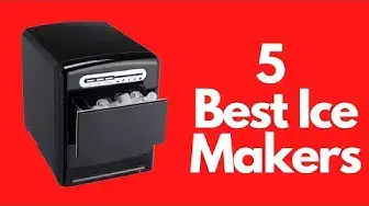 'Video thumbnail for 5 Best Ice Makers of 2022'
