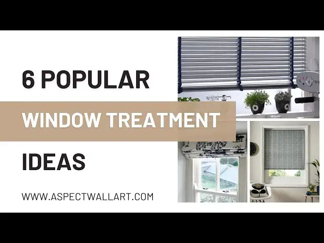 'Video thumbnail for 6 Popular Window Treatment Ideas for Dressing a Window'