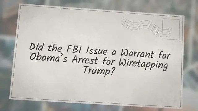 Video thumbnail for Did the FBI Issue a Warrant for Obama’s Arrest for Wiretapping Trump?