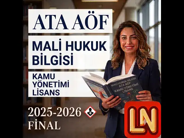 Video thumbnail for Ata Aöf Mali Hukuk Bilgisi 2025-2026 Final Soruları