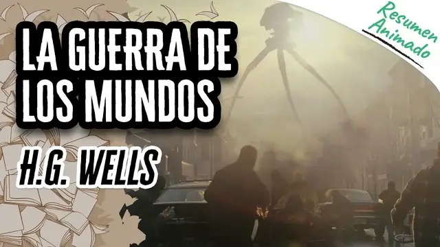 Video thumbnail for La Guerra de los Mundos de H.G. Wells | Resúmenes de Libros