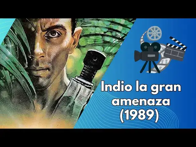 Video thumbnail for Indio la gran amenaza (1989) análisis y resumen