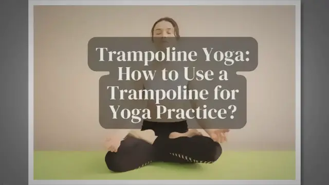 'Video thumbnail for Yoga on Trampoline'