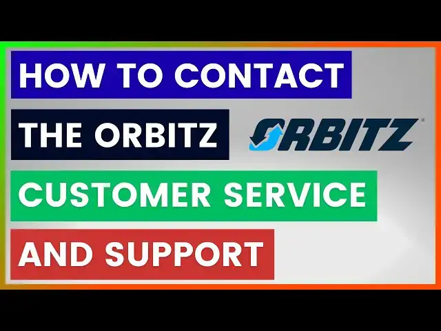 Video thumbnail for How To Contact The Orbitz Customer Service And Support? [in 2025]