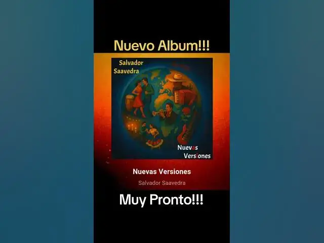 'Video thumbnail for Nuevo Álbum!!! Muy Pronto!!! Nuevas Versiones De: Salvador Saavedra #youtubeshorts #NuevasVersiones'
