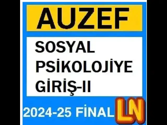 Video thumbnail for Auzef Sosyal Psikolojiye Giriş-2  2024 - 2025 Final Soruları