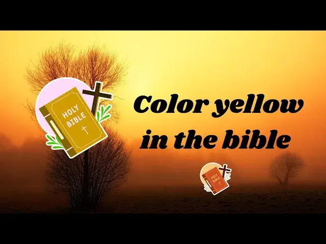 Video thumbnail for Means of the color yellow in the bible: Video