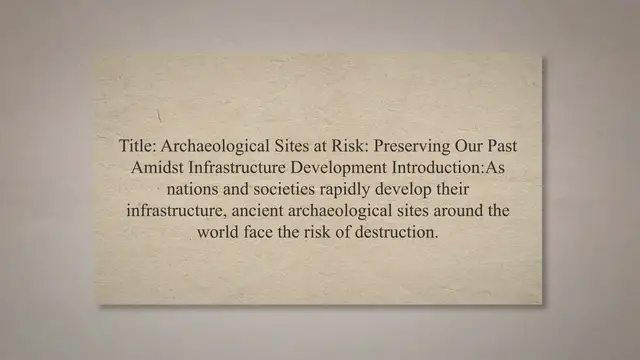 'Video thumbnail for Archaeological sites threatened by infrastructure development'