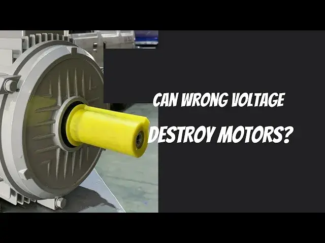 Video thumbnail for Can Wrong Voltage Damage Electric Motor?
