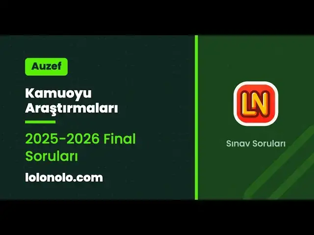 Video thumbnail for Kamuoyu Araştırmaları 2025-2026 Final Soruları