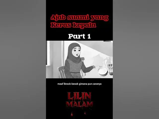 'Video thumbnail for #horror #kisahseramnetizen #lilinmalam #hantu #kisahpelakor #animasiazab #animasi #horrorstories'