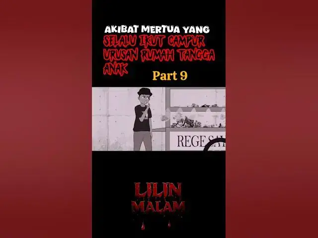 'Video thumbnail for #horror #kisahseramnetizen #lilinmalam #kisahpelakor #animasiazab #animasi'