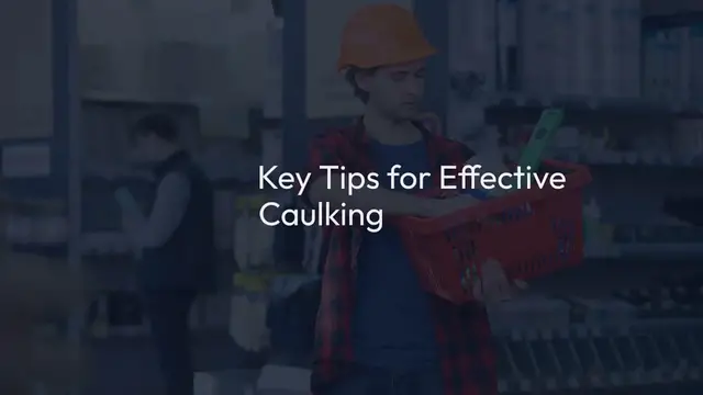 Video thumbnail for Best Practices for Caulking
