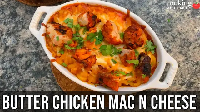 'Video thumbnail for Butter Chicken Mac n Cheese Bake | Chicken Makhani Pasta Recipe'