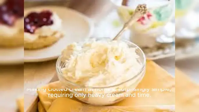 Video thumbnail for Clotted Cream Recipe