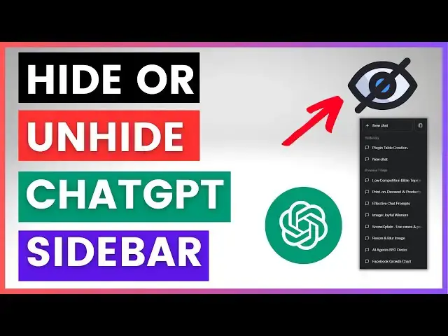 Video thumbnail for How To Hide Or Unhide Your ChatGPT Sidebar?