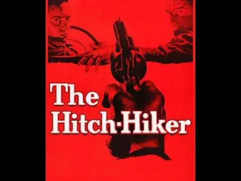 'Video thumbnail for THE HITCH HIKER 1953 HORROR/CRIME/THRILLER'