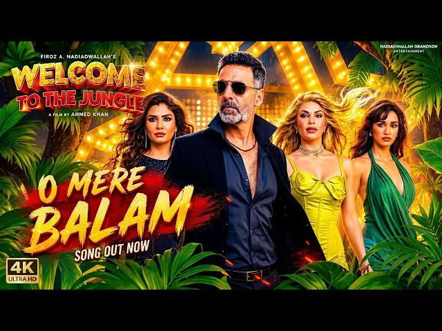 Video thumbnail for O Mere Balam Song | Welcome To The Jungle | Akshay Kumar | Disha Patani.  Jacqueline Fernandez