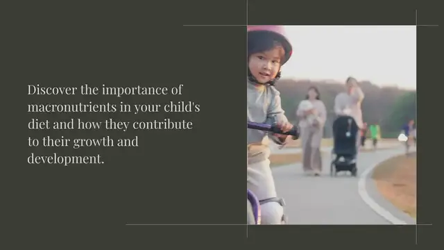 'Video thumbnail for Macronutrient for Children'