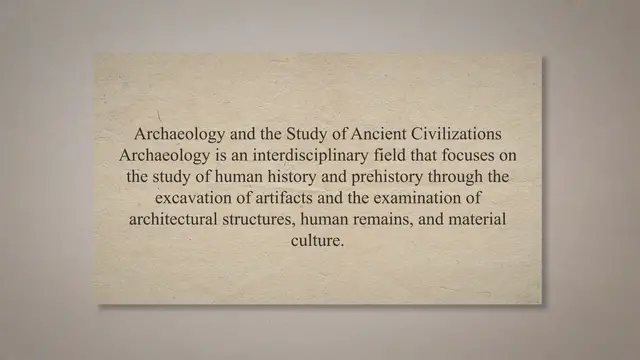 Video thumbnail for Archaeology and the study of ancient civilizations