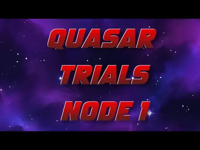 Video thumbnail for Quasar Trials Node 1 - Deadpool's Corner