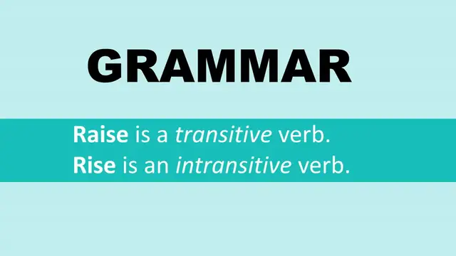 Video thumbnail for Raise vs Rise – Correct Usage in American English