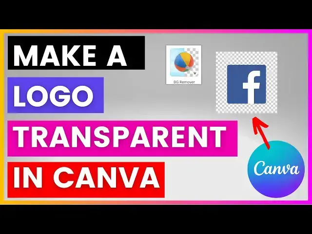 Video thumbnail for How To Make A Logo Transparent In Canva? [in 2024]