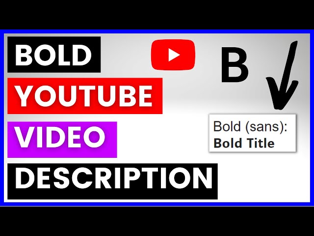 Video thumbnail for How To Bold Text In YouTube Video Description? [in 2025]