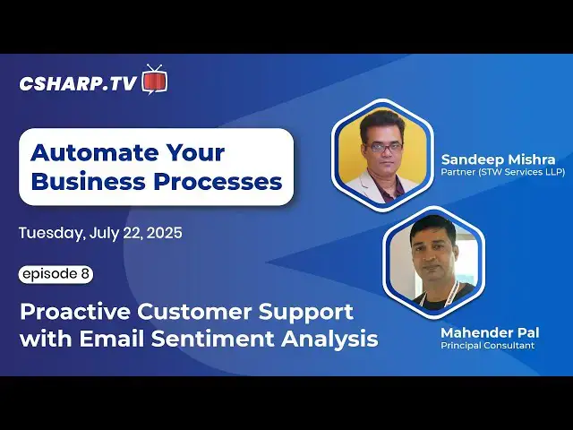 'Video thumbnail for Proactive Customer Support with Email Sentiment Analysis: Automate Your Business Processes - Ep.8'
